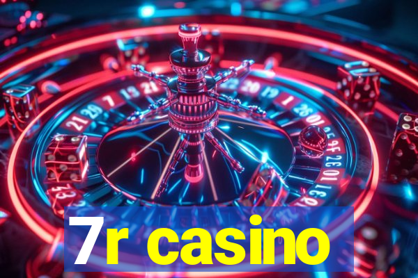 7r casino